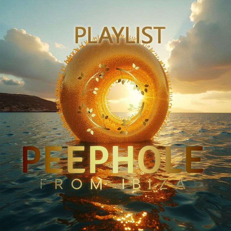 Peephole From Ibiza Playlist